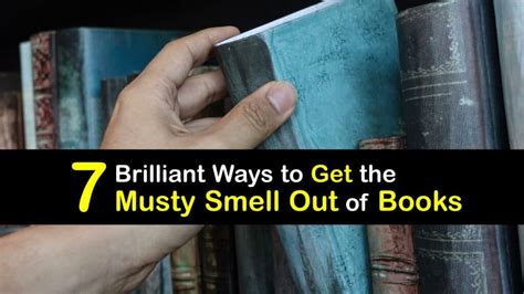 how to remove musty smell from books how to use ancient books to predict the future